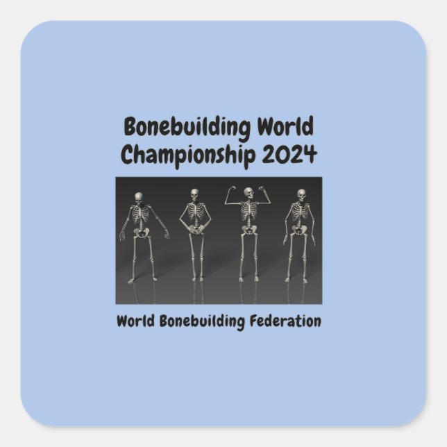 Pegatina Cuadrada Campeonato Mundial de Bonebuilding 2024 (Anverso)