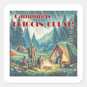 Pegatina Cuadrada Camping Está Friggin Gran Lluvia Graciosa
