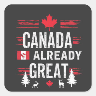 Pegatina Cuadrada Canadá ya es grande Anti MAGA Anti Trump