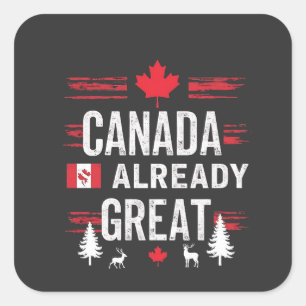 Pegatina Cuadrada Canadá ya es grande Anti MAGA Anti Trump