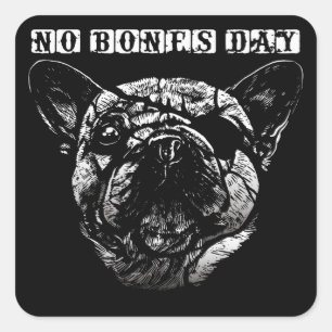 Pegatina Cuadrada Cara de Pug - Día sin huesos