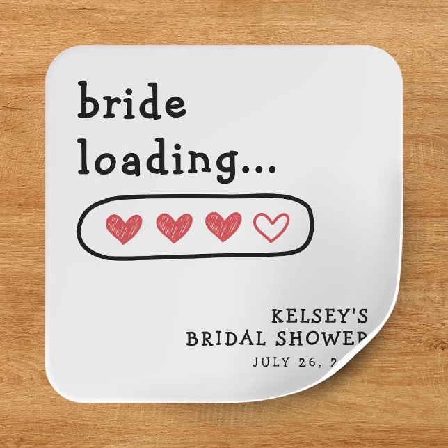 Pegatina Cuadrada Cargo de novias Corazas Ducha de novia (Bride Loading Hearts Bridal Shower Square Sticker
)