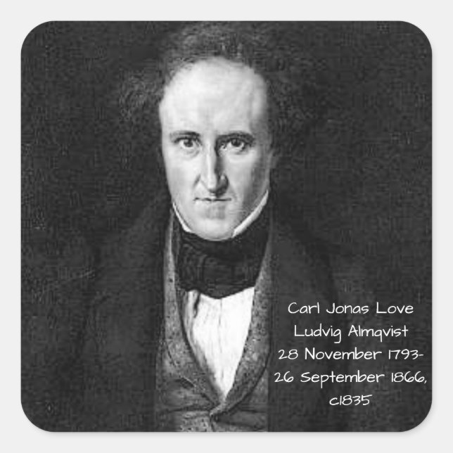 Pegatina Cuadrada Carl Jonas Love Ludvig Almqvist c1835 (Anverso)