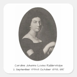 Pegatina Cuadrada Caroline Johanna Lovisa Ridderstolpe, 1815