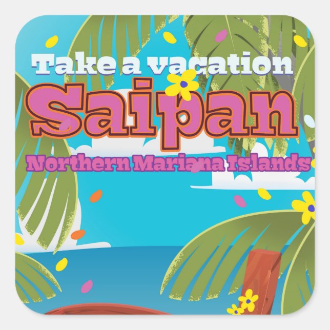 Pegatina Cuadrada cartel de viaje a la isla de Saipan . (Anverso)