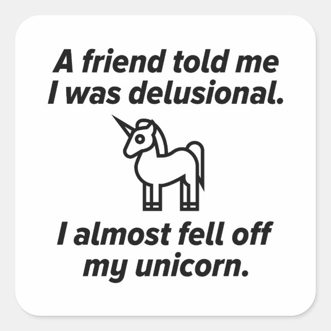 Pegatina Cuadrada Casi Me Caí De Mi Unicornio (Anverso)