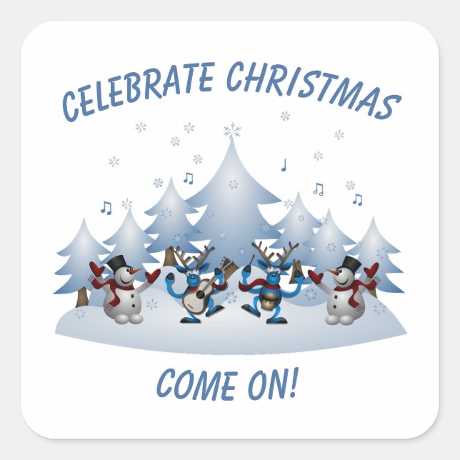 Pegatina Cuadrada Celebrar que vengan los Navidades (Anverso)