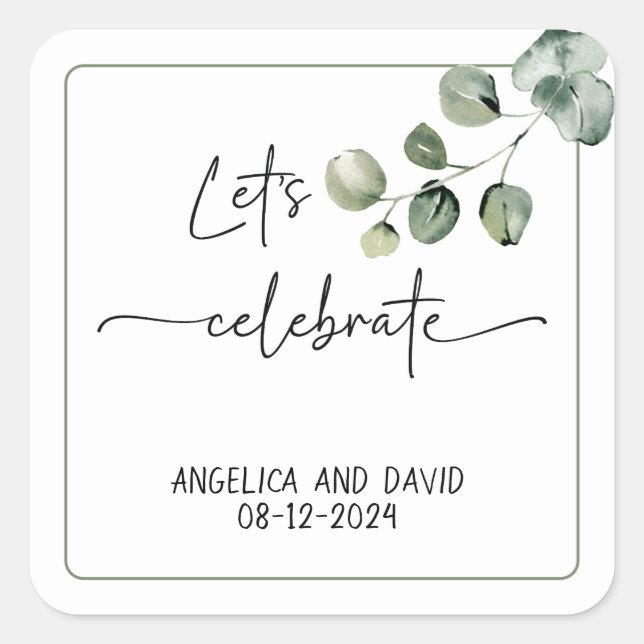 Pegatina Cuadrada Celebremos el nombre de la fecha eucalipto moderna (Anverso)