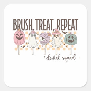 Pegatina Cuadrada Cepilla Trata Repite Equipo Dental Divertido Espel
