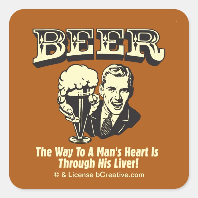Pegatina Cuadrada Cerveza: Camino Al Corazón Del Hombre A Través Del (Anverso)