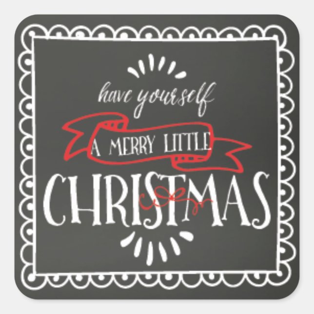 Pegatina Cuadrada Chalkboard Se Tiene A Sí Mismo Un Pequeño Navidad (Anverso)