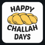 Pegatina Cuadrada Challah Bread, Chanukah, Happy Challah Days<br><div class="desc">Challah Bread,  Chanukah,  Happy Challah Days ,  Hanukkah,  Happy Hanukkah,  Jewish,  Jewish Gift,  Jew ,  Chanukah,  Happy Challah Days,  hanukkah,  new,  trendy,  judios,  judía,  judía,  judía,  feriados,  fiestas felices,  parodia,  humorística,  divertida,  feliz jaja,  hanukkah,  channukah ,  menorah,  suéter hannukah,  chanukah,  chanukkah,  dreidel Happy Challah Days Baseball , </div>