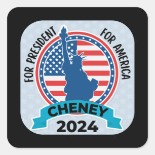 Pegatina Cuadrada  Cheney por el presidente 2024 con bandera y estat