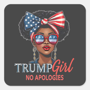 Pegatina Cuadrada Chica Trump Sin Disculpas Inaguración Chicas Poder