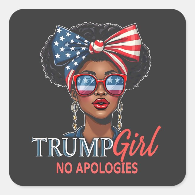 Pegatina Cuadrada Chica Trump Sin Disculpas Inaguración Chicas Poder (Anverso)