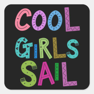 Pegatina Cuadrada Chicas de Guay navegan en velero mujeres amantes d