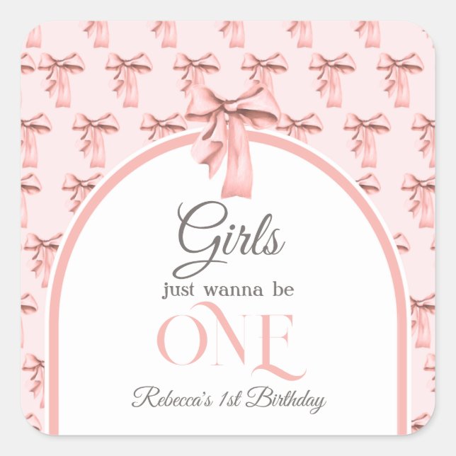 Pegatina Cuadrada Chicas solo quieren ser el primer cumpleaños de un (Anverso)