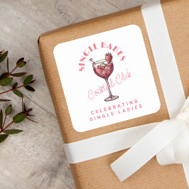 Pegatina Cuadrada Chicas solteras Noche de chicas cóctel rosa