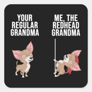 Pegatina Cuadrada Chihuahua Tu Abuela Regular Yo La Cabeza Roja