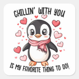 Pegatina Cuadrada Chillin' Contigo... El día de San Valentín Pingüin