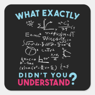 Pegatina Cuadrada Chiste de Fórmula de Matemáticas Físicas