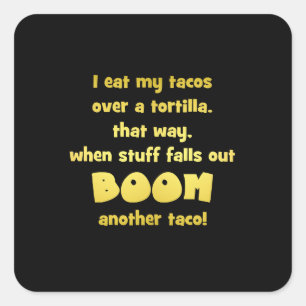 Pegatina Cuadrada Chiste divertido de tortilla Boom