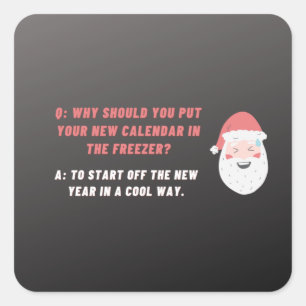 Pegatina Cuadrada chiste divertido sobre la Navidad