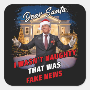 Pegatina Cuadrada Chiste gracioso de Donald Trump, querido Papá Noel