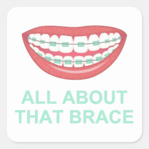 Pegatina Cuadrada Chistoso sobre los brackets