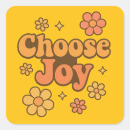Pegatina Cuadrada Choose Joy Minimalist Art - Positive Mindset Print