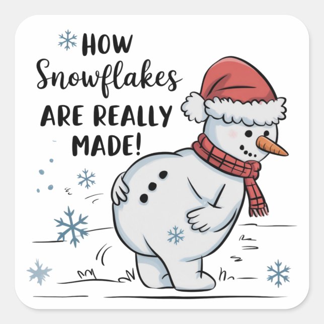 Pegatina Cuadrada Christmas Snowman How Snowflakes Are Really Made  (Anverso)