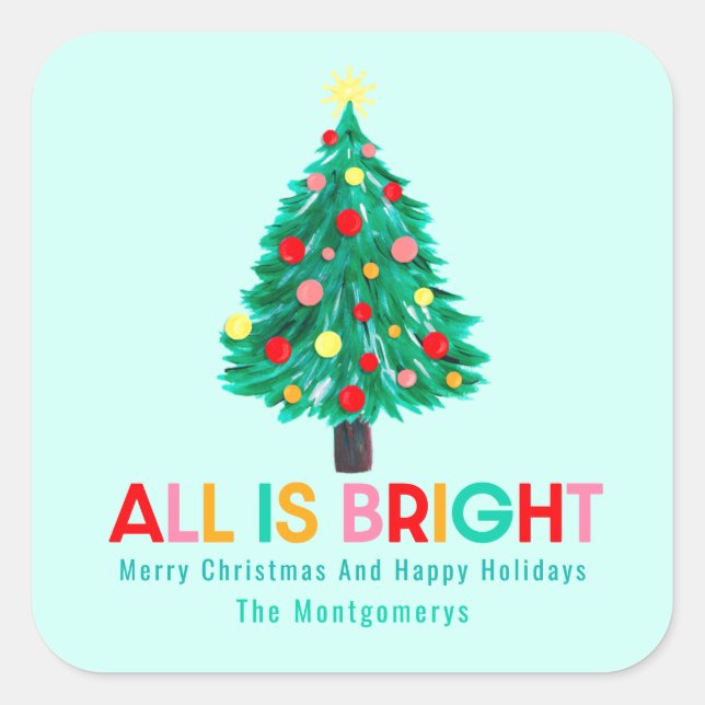 Pegatina Cuadrada Christmas Tree "All Is Bright" Pastel Personalize (Anverso)