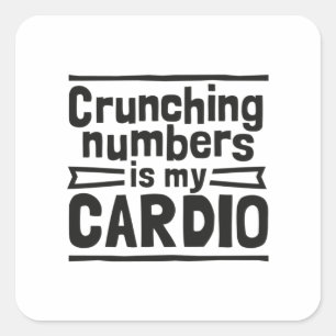 Pegatina Cuadrada Cifrar números es mi cardio