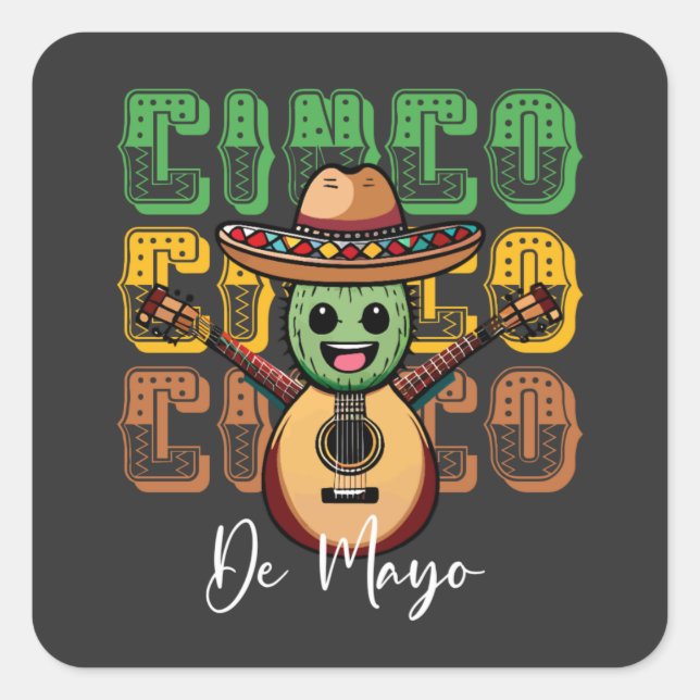 Pegatina Cuadrada Cinco De Mayo Cactus Mexicano Divertido Tocando Gu (Anverso)