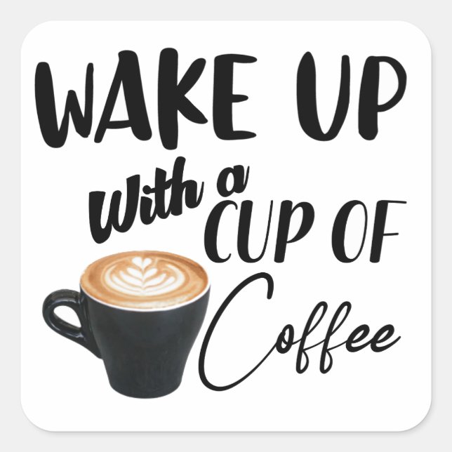 Pegatina Cuadrada cita de café (Anverso)