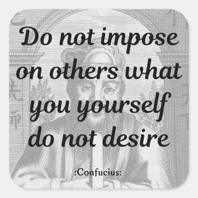 Pegatina Cuadrada Cita de Confucio (Anverso)
