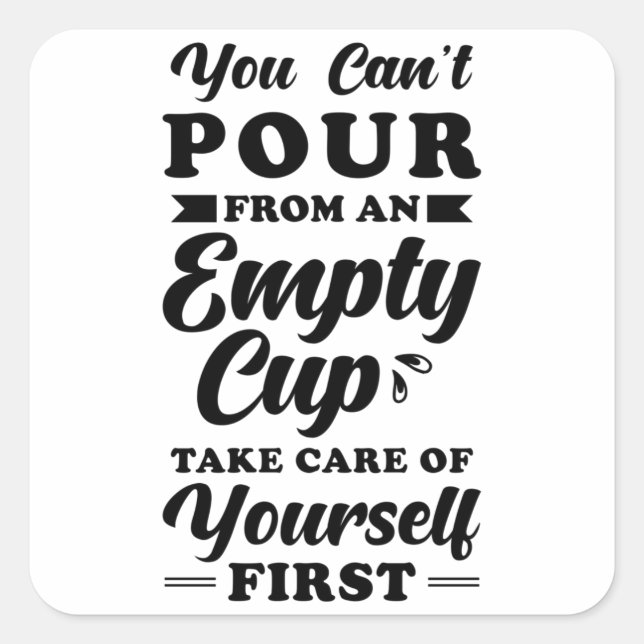 Pegatina Cuadrada Cita de inspiración Autocuidado (Anverso)