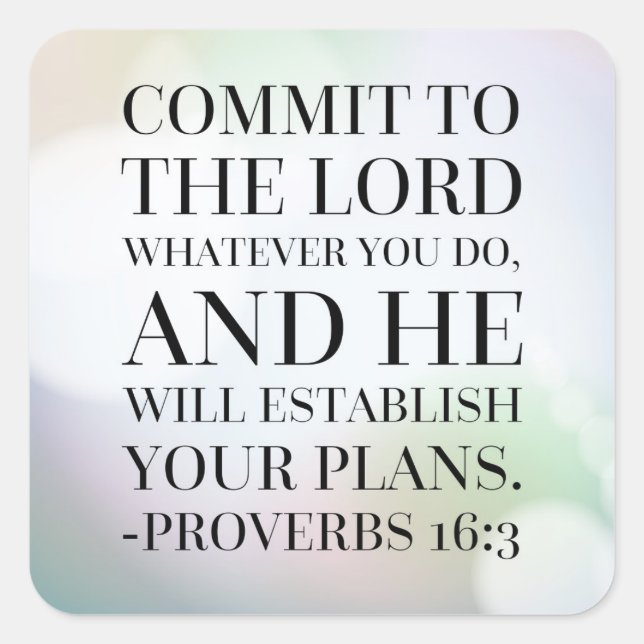 Pegatina Cuadrada Cita de la Biblia de Proverbs 16:3 (Anverso)