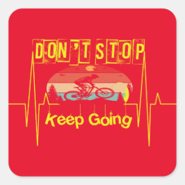 Pegatina Cuadrada Cita de motivación de ciclismo