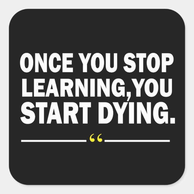 Pegatina Cuadrada Cita de profesor de aprendizaje motivacional (Anverso)