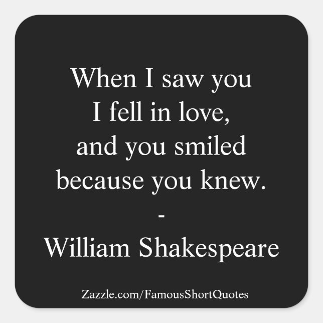 Pegatina Cuadrada Cita de Shakespeare - Me Enamoré (Anverso)