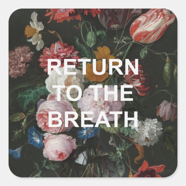 Pegatina Cuadrada Cita de Yoga Beathing Mental + Pintura Floral (Anverso)