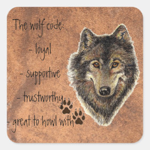 Pegatina Cuadrada Cita del código del lobo, lobos animales