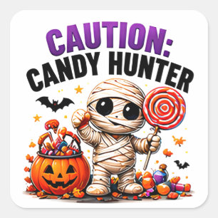 Pegatina Cuadrada Cita divertida de Halloween de la momia cazadora d