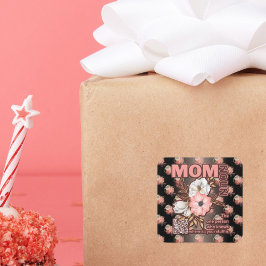 Pegatina Cuadrada Cita divertida de mamá en todo el mundo