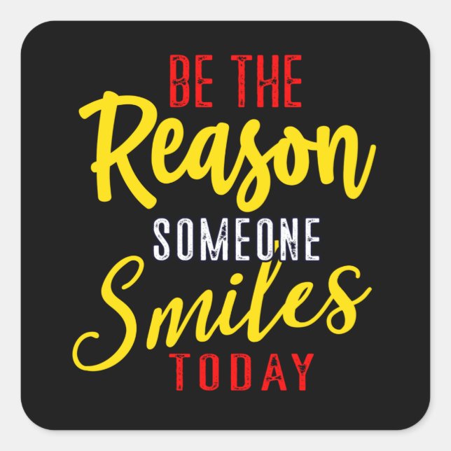 Pegatina Cuadrada Cita positiva inspiradora anima otra (Anverso)