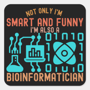 Pegatina Cuadrada Citas de bioinformática, Estudiantes de bioinformá
