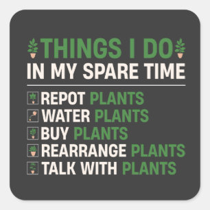 Pegatina Cuadrada Citas de jardinería, regalo divertido para los ama