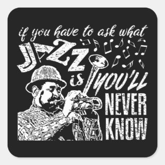 Pegatina Cuadrada Citas de Jazz - Stickers de Música