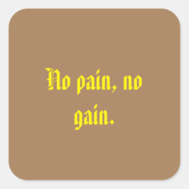 Pegatina Cuadrada Citas De Motivación De GIMNASIO Y Marrón Claro